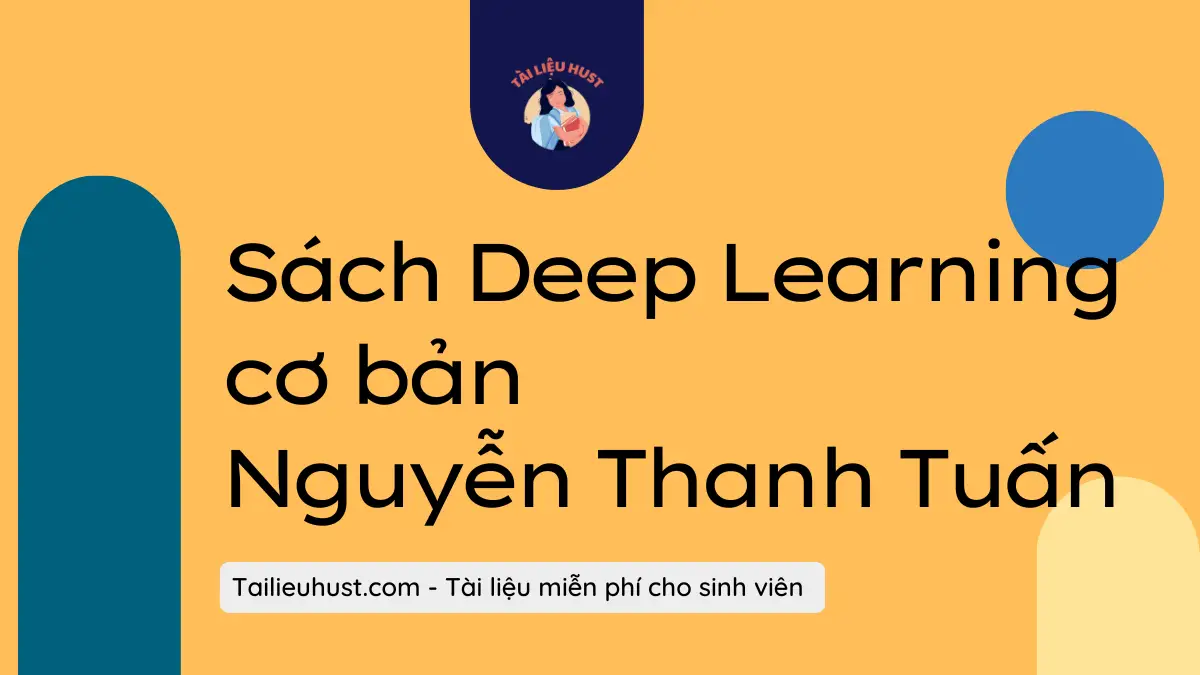 Sách Deep Learning cơ bản – Nguyễn Thanh Tuấn