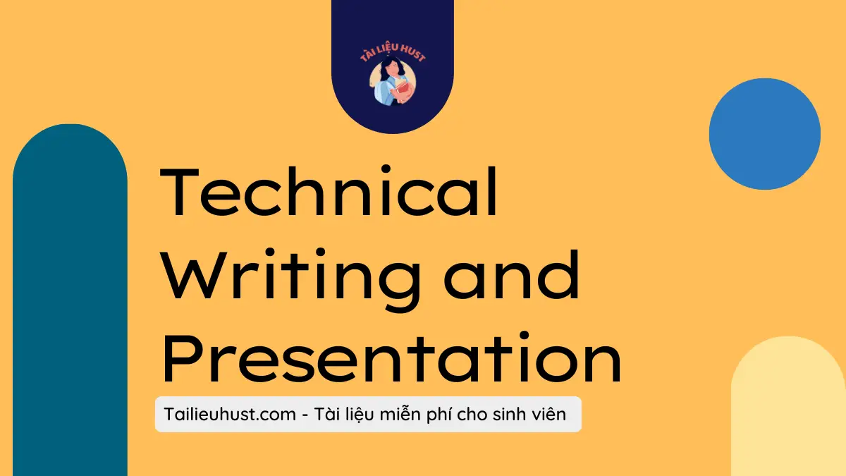 Tài liệu môn Technical Writing and Presentation