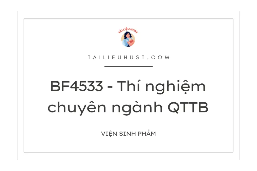 BF4533 - Thí nghiệm chuyên ngành QTTB