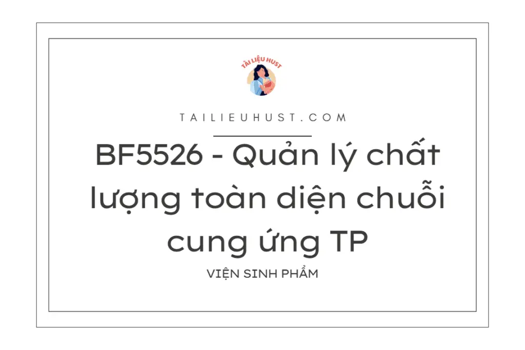 BF5526 - Quản lý chất lượng toàn diện chuỗi cung ứng TP