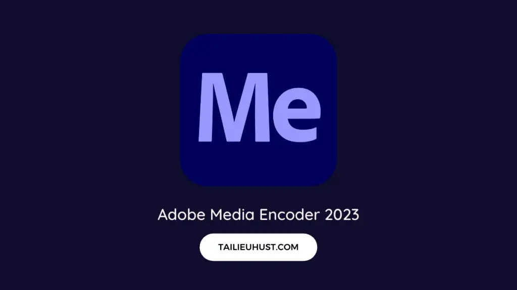 Adobe Media Encoder 2023 free download