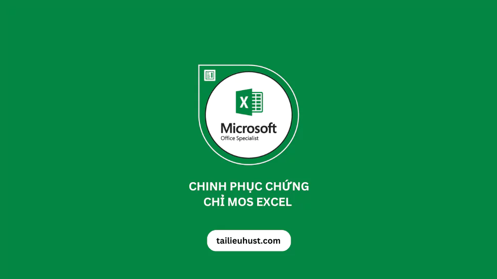 khóa học chinh phục chứng chỉ mos excel