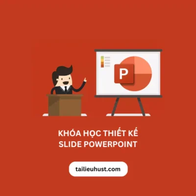 Khóa học Thiết kế Slide Powerpoint trong doanh nghiệp